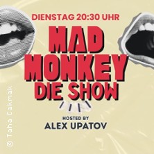 Der Mad Monkey Mittwoch 29.04.2026 Mad Monkey Room