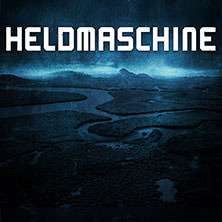Heldmaschine - Eiszeit Tour 2025 & Special Guest 20.12.2025 HOLE 44