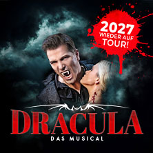Dracula - Das Musical 06.06.2026 BlueMax Theater