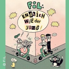 FIL - Endlich wieder jung 23.09.2026 Waschhaus Potsdam