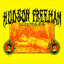 Hudson Freeman - EU/UK Tour 2026 24.08.2026 Privatclub