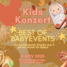 Zusatzbabykonzert Berlin - Best Of Babyevents 09.11.2025 Zitadelle Spandau