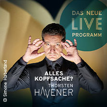Thorsten Havener - Alles Kopfsache? 21.09.2026 Berliner Kabarett-Theater Die Wühlmäuse