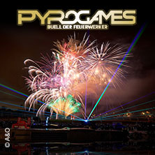 Pyro Games 2026 - Duell der Feuerwerker 19.09.2026 Museumspark Rüdersdorf