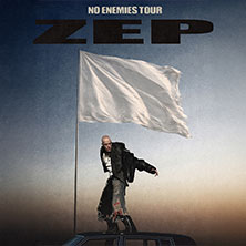 ZEP - No Enemies Tour 01.06.2026 Privatclub
