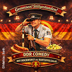 Genossen! Stillgestanden! - DDR - Comedy mit Bockwurst und Kartoffelsalat