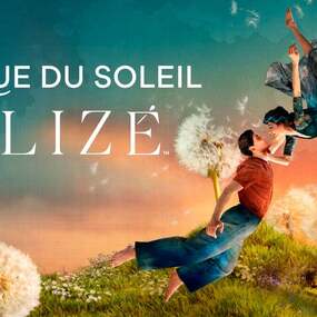Cirque du Soleil - ALIZÉ 17.06.2026 Theater am Potsdamer Platz