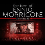 Gallery Tickets - The Best Of Ennio Morricone