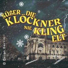 Süßer die Klöckner nie klingelt 26.12.2025 Kabarett-Theater Distel Berlin