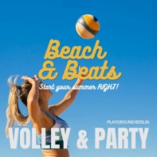 Beach and Beats Volleyballturnier 4vs4 01.08.2026 Playground Berlin