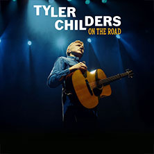 Tyler Childers - On The Road: EU & UK 2026 15.03.2026 Uber Eats Music Hall