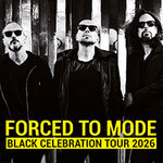 Forced To Mode - Black Celebration Tour 2026