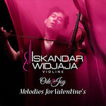 Iskandar Widjaja: Ode to Joy - Melodies for Valentine's