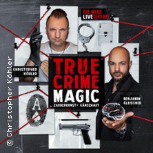 True Crime Magic - Illusion trifft auf harte Realität 16.08.2026 Berliner Kabarett-Theater Die Wühlmäuse