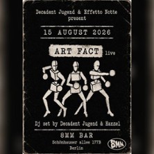 8MM Live - Art Fact 15.08.2026 8MM Bar