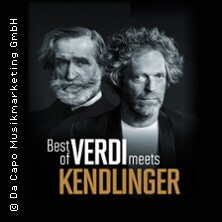 Best of Verdi meets Kendlinger Berlin