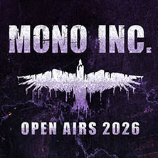 Mono Inc. - Open Air 2026 - Special Guests: Hell Boulevard 28.08.2026 Waschhaus Potsdam