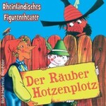 Der Räuber Hotzenplotz - Figurentheater!