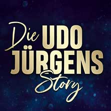 Die Udo Jürgens Story - Sein Leben, seine Liebe, seine Musik! 26.02.2026 Nikolaisaal Potsdam