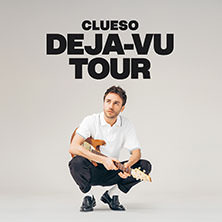 CLUESO - DEJA-VU TOUR 2026 21.03.2026 Uber Arena Berlin