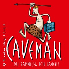 Caveman - Du sammeln, ich jagen! 22.08.2026 Berliner Kabarett-Theater Die Wühlmäuse