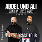 Abdel Boudii und Ali Bumaye - Wat is denn man!? – Live Podcast