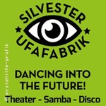 Silvester 25 - Dancing into Future!