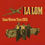 La Lom - Support: Papo Yoplack