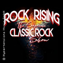 Rock Rising - The Supreme Classic Rock Show 13.03.2026 Fontane - Haus