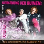 D.D.R. - Auferstehung der Ruinen