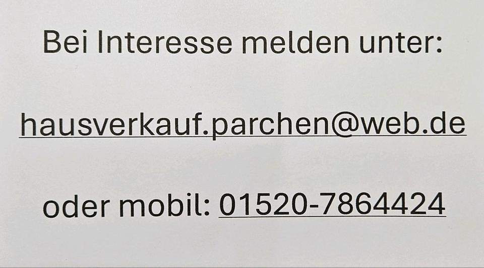 Privatverkauf: großes Haus mit Hof, Scheune, Garten in Parchen