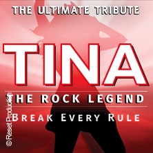 Tina - The Rock Legend 04.02.2027 Nikolaisaal Potsdam