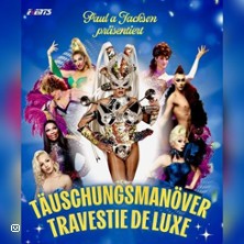 Täuschungsmanöver - Travestie De Luxe 06.02.2026 Nikolaisaal Potsdam