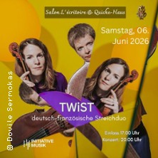 Twist 06.06.2026 Salon Lécritoire und Quiche-Haus