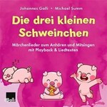 Die 3 kleinen Schweinchen