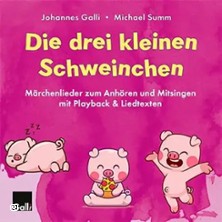 Die drei kleinen Schweinchen 22.03.2026 Galli Theater Berlin