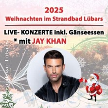 Jay Khan Live - Weihnachten 2025 27.11.2025 Strandbad Lübars