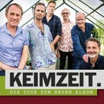 Keimzeit 2026 - Die Tour zum neuen Album