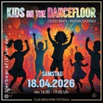 Kids On The Dancefloor XXI Kinderdisco