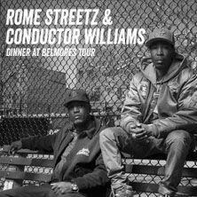 Rome Streetz & Conductor Williams - dinner at belmores tour 21.04.2026 Panke
