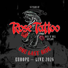 Rose Tattoo - Rock'n'Roll Outlaws – One Last Ride 18.08.2026 Astra Kulturhaus