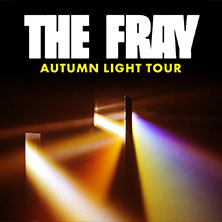 Premium Lounge Upgrade - The Fray - Autumn Light Tour 28.10.2026 Tempodrom
