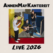 AnnenMayKantereit - Live 2026 + Soft Loft 15.08.2026 Parkbühne Wuhlheide