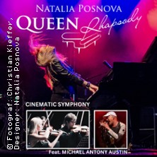 Queen Rhapsody - Natalia Posnova und Michael Antony Austin - Cinematic Symphony 10.04.2026 Theater Grüne Zitadelle