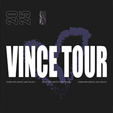 Vince - Zwischen Beats und Rauch - Tour 2025 Berlin