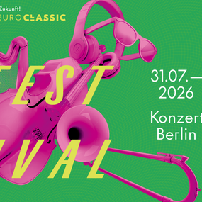 Young Euro Classic 2026 | EARLY BIRD 02.08.2026 02.08.2026 Konzerthaus (Großer Saal)