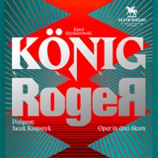 König Roger - Szymanowski/Kaspszyk 12.11.2025 Philharmonie Berlin