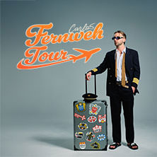 Carlo5 - Fernweh Tour 2025 20.11.2025 Im Wizemann Stuttgart