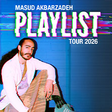 Masud Akbarzadeh - Playlist - Premiere 02.09.2026 Berliner Kabarett-Theater Die Wühlmäuse