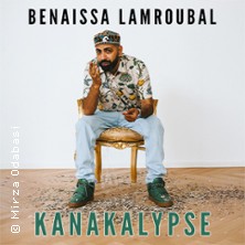 Benaissa Lamroubal - Kanakalypse 21.04.2026 Quatsch Comedy Club im Friedrichstadt-Palast